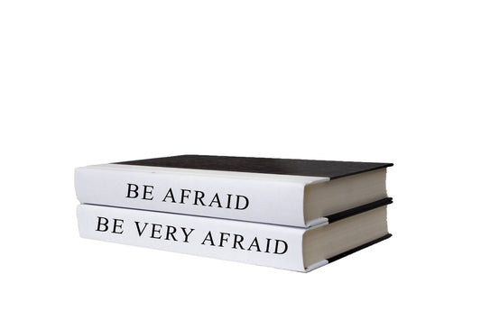 Book Stack - "Be Afraid"