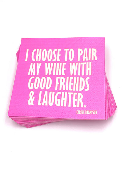 Pair Wine With Good Friends Cocktail Napkins