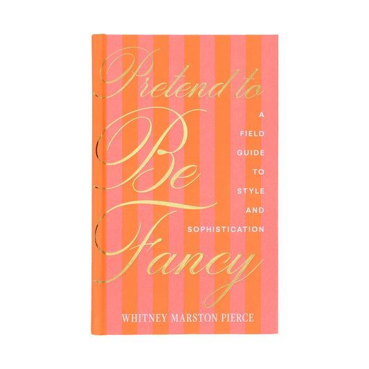 Pretend to Be Fancy Book