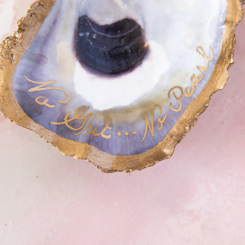 Oyster Jewelry Dish - "No Grit... No Pearl"