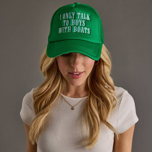 "Only Talk To Boys With Boats" Trucker Hats