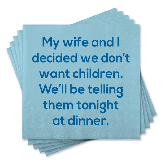 We don't want Napkin