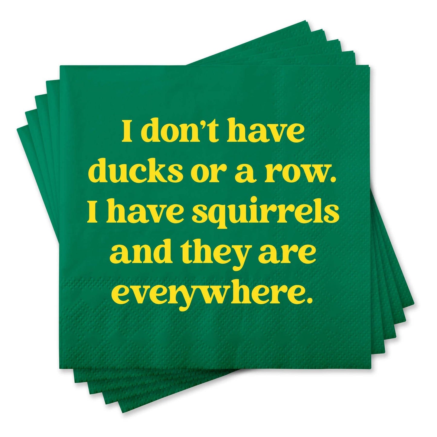 I have squirrels Napkin