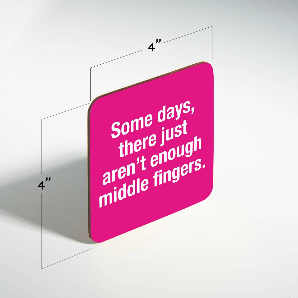 Funny Coaster - Enough middle fingers