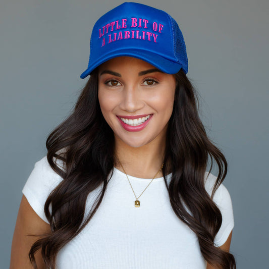 "Little Bit Of A Liability" Trucker Hat