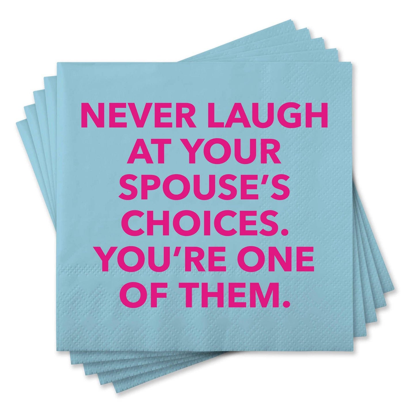 Spouse’s Choices Napkin