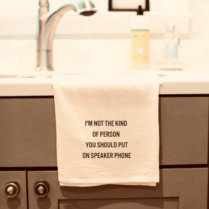 Tea Towel - kind of person you should put on speaker